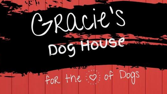 Gracie’s Dog House