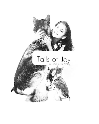 Tails of Joy, a Walk with Abby